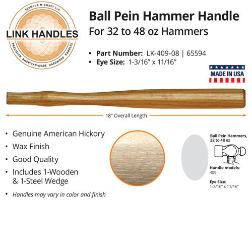 Link Handles 18" Ball Pein Machinist Hammer Handle For 32 to 48 Oz